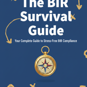 The BIR Survival Guide